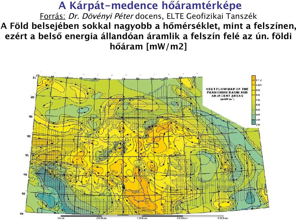 belsejében sokkal nagyobb a hőmérséklet, mint a felszínen,