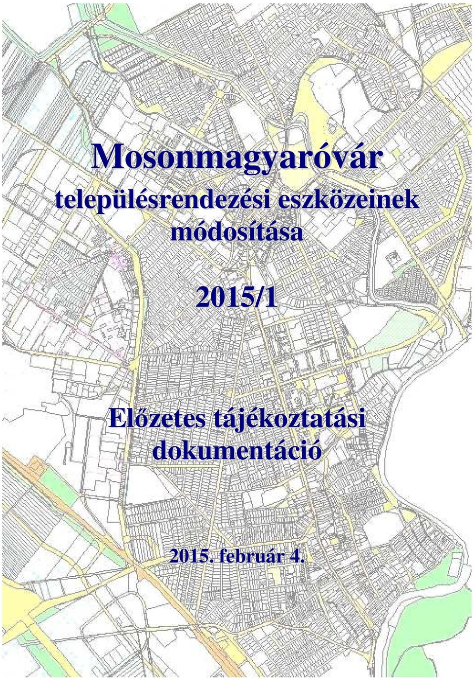 eszközeinek módosítása 2015/1