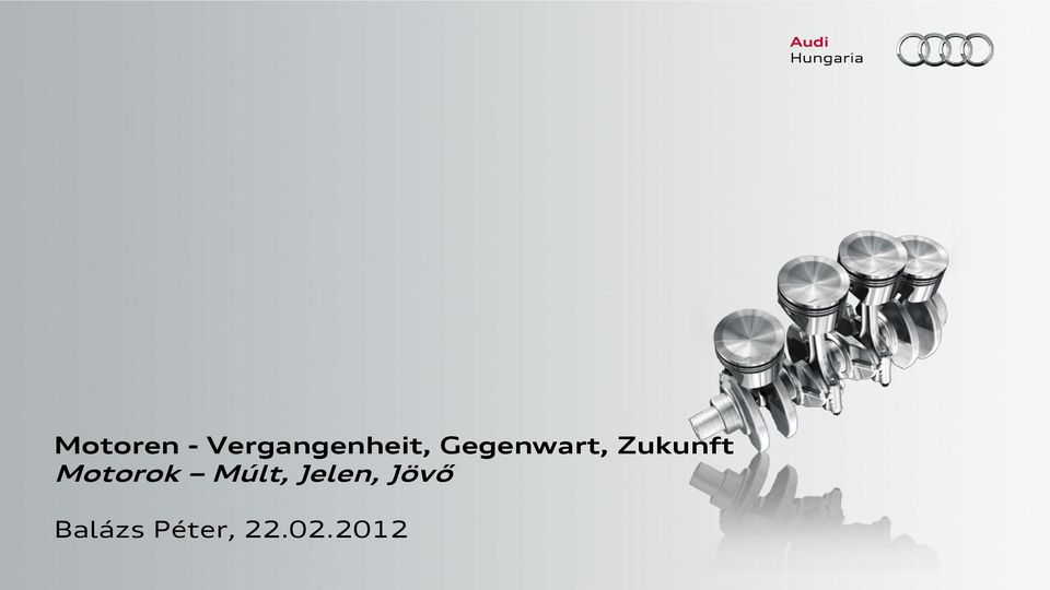 Gegenwart, Zukunft