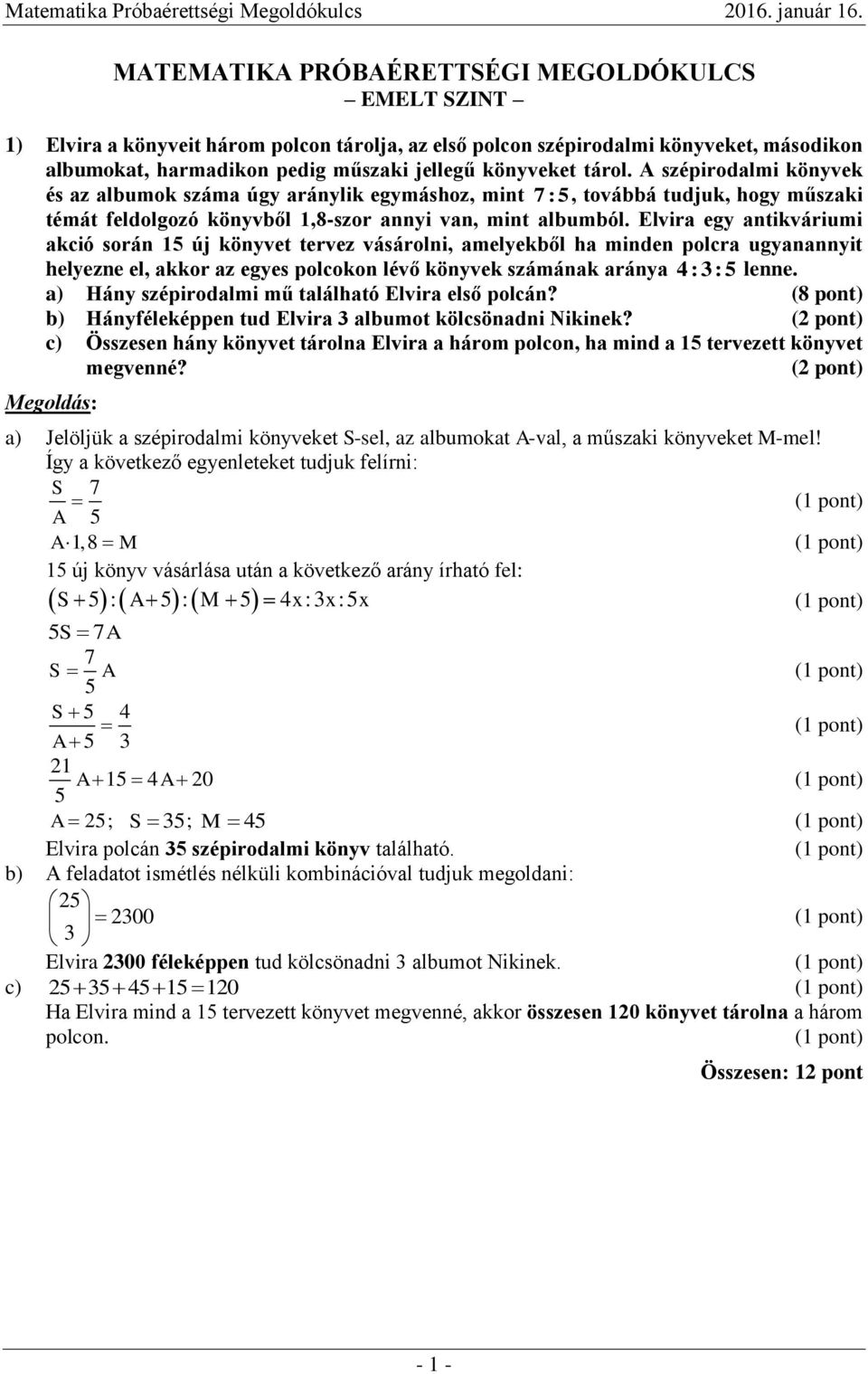 MATEMATIKA PRÓBAÉRETTSÉGI MEGOLDÓKULCS EMELT SZINT - PDF Free Download