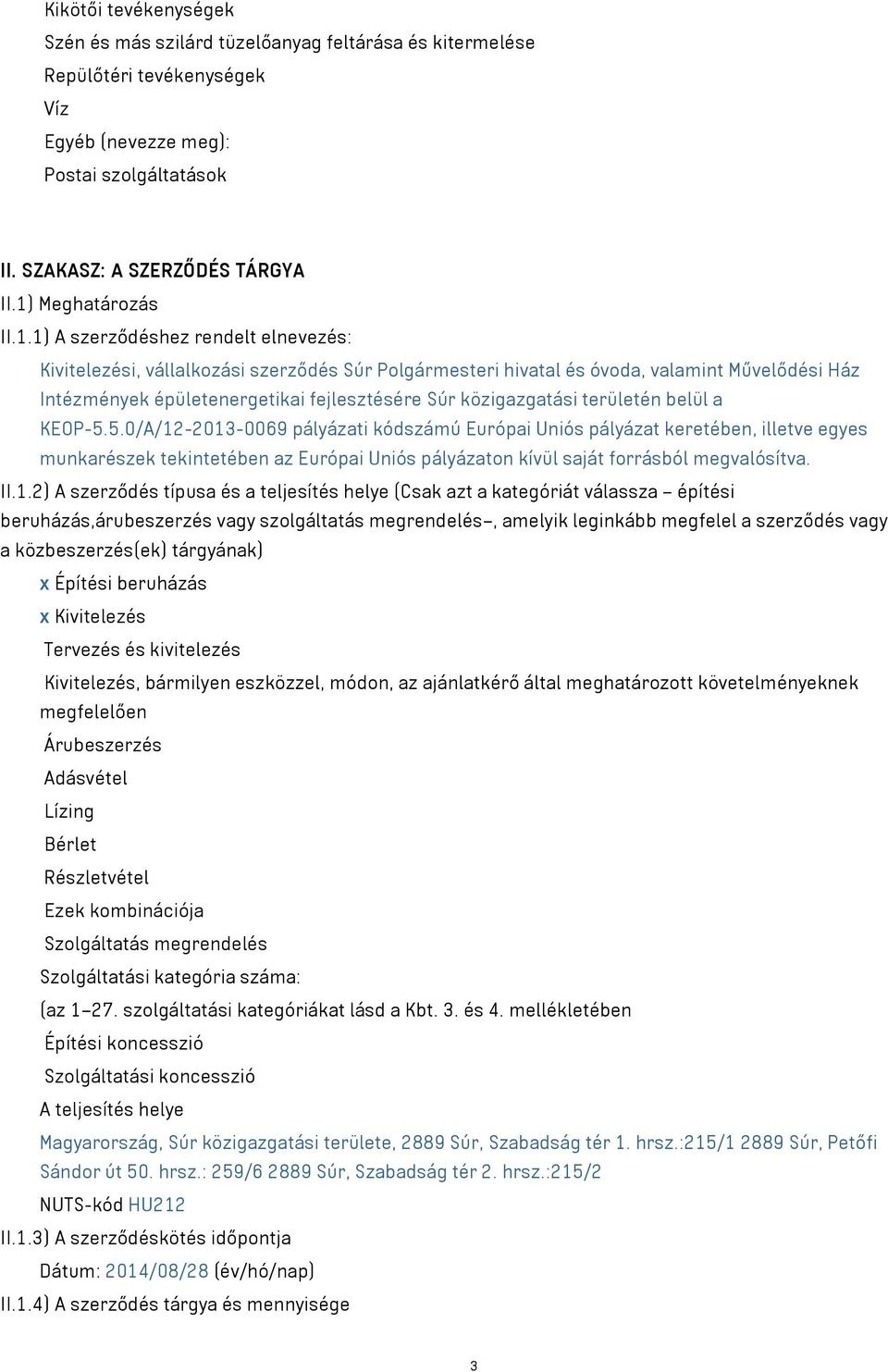 Súr közigazgatási területén belül a KEOP-5.