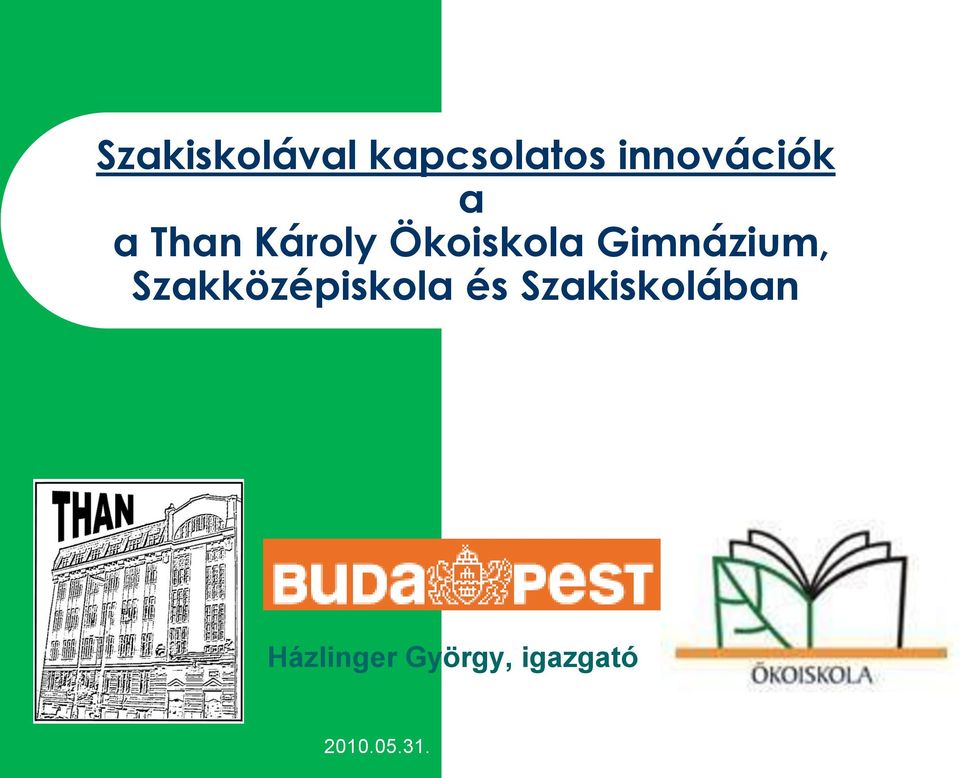 Ökoiskola Gimnázium,