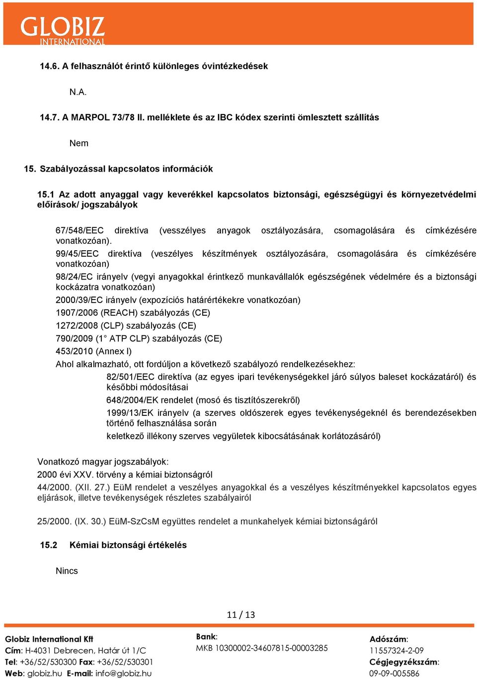 címkézésére vonatkozóan).