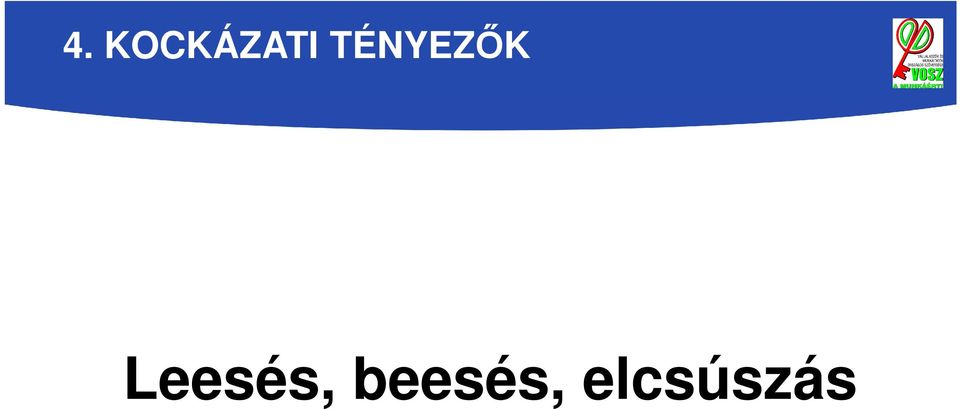 TÉNYEZŐK
