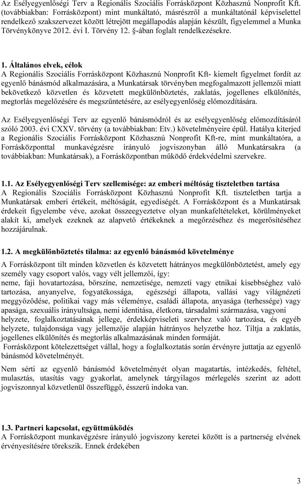 évi I. Törvény 12