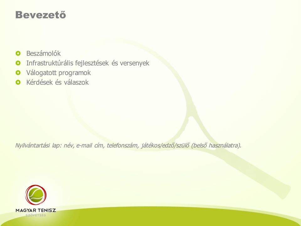 Kérdések és válaszok Nyilvántartási lap: név,