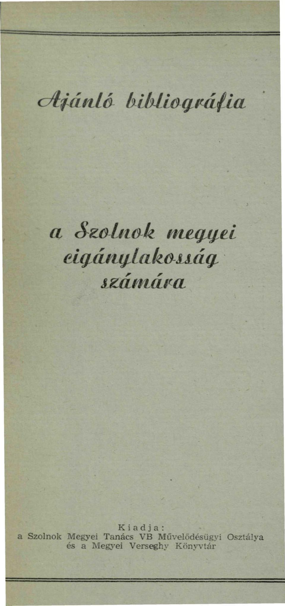 Művelődésügyi Osztálya