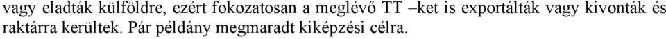 exportálták vagy kivonták és