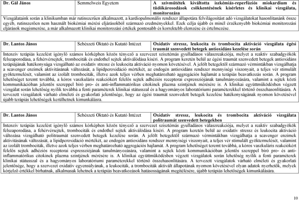 származó eredményekkel.