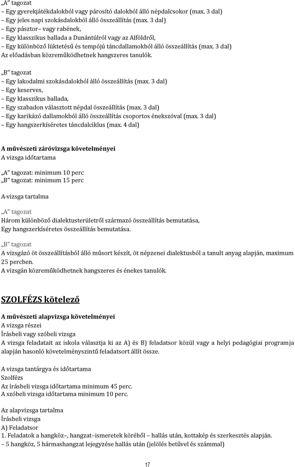 Zongora tanszak. Művészeti alapvizsga követelmények. A vizsga részei A  vizsga gyakorlati részből áll - PDF Free Download