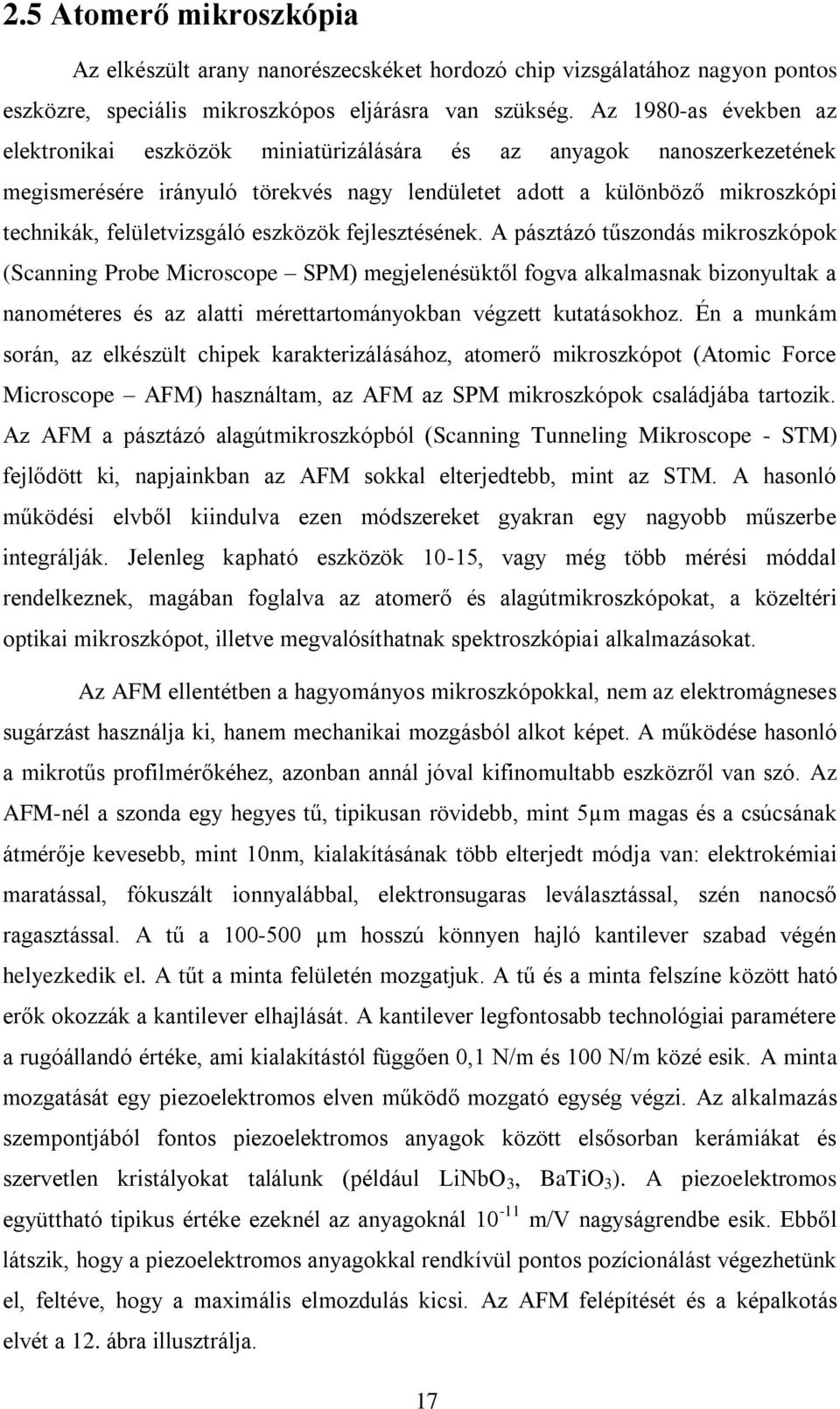 eszközök fejlesztésének.