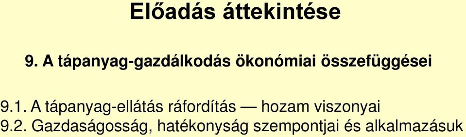 összefüggései 9.1.