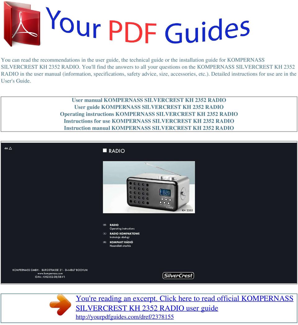 accessories, etc.). Detailed instructions for use are in the User's Guide.