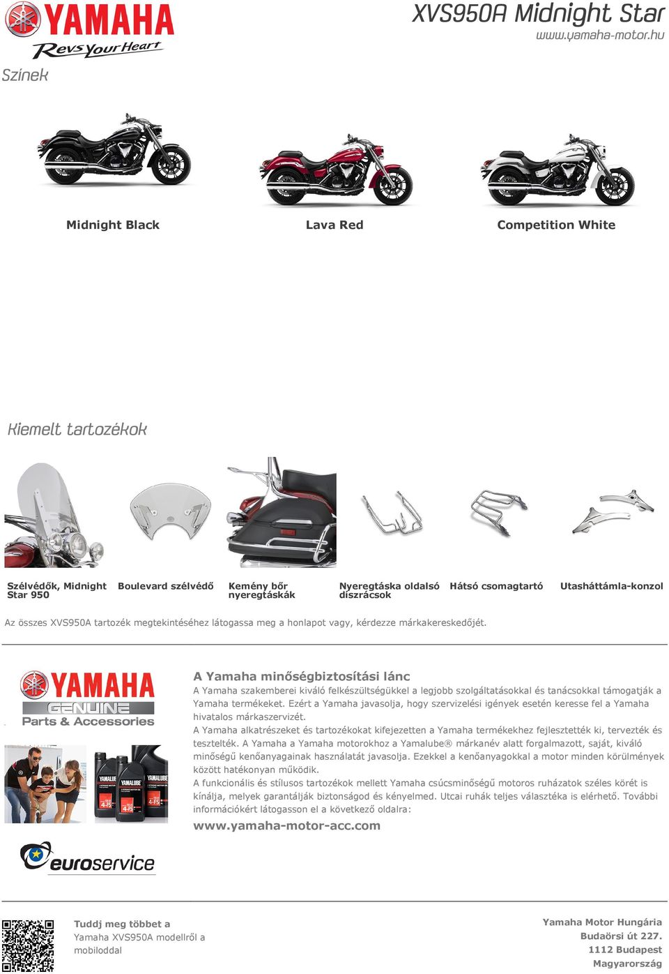 A Yamaha minőségbiztosítási lánc A Yamaha szakemberei kiváló felkészültségükkel a legjobb szolgáltatásokkal és tanácsokkal támogatják a Yamaha termékeket.