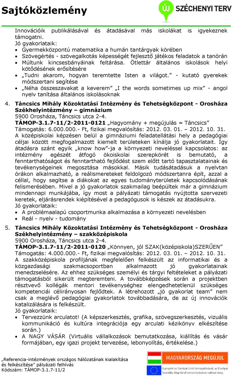 Ötlettár általános iskolások helyi kötődésének erősítésére Tudni akarom, hogyan teremtette Isten a világot.