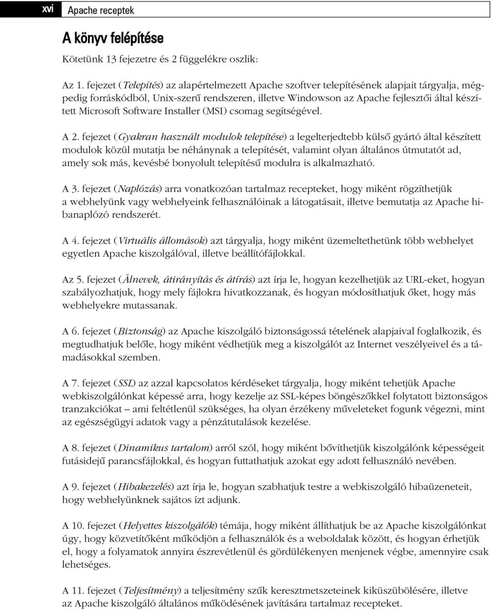 Software Installer (MSI) csomag segítségével. A 2.