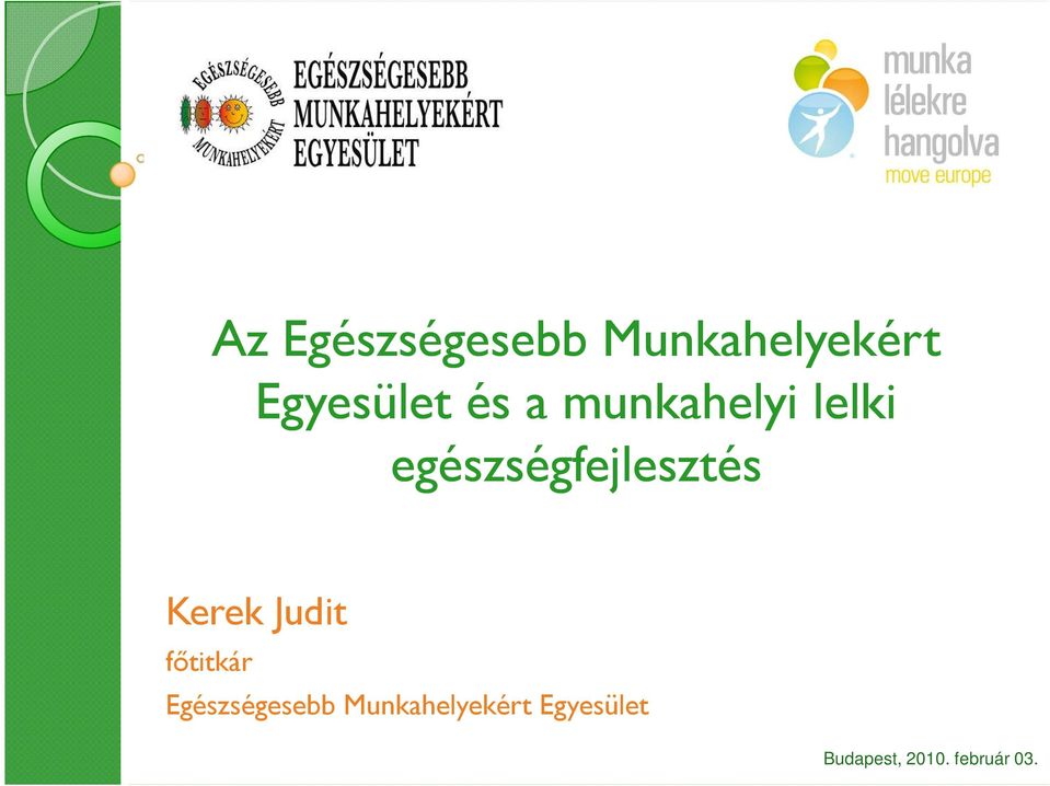 Kerek Judit fıtitkár Egészségesebb
