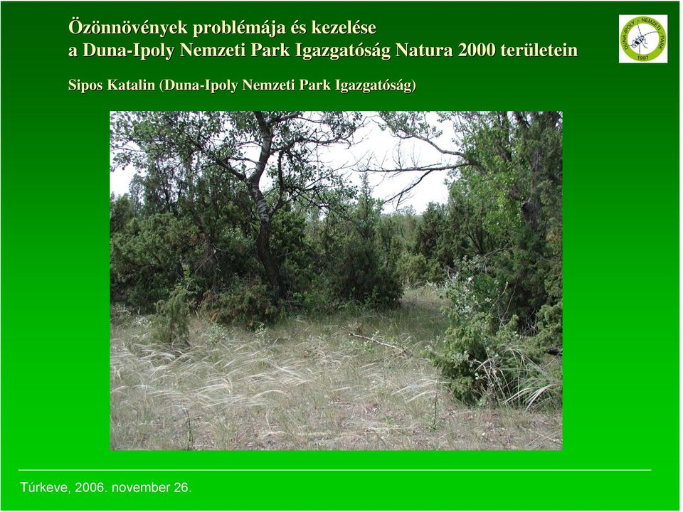 Igazgatóság Natura 2000 területein