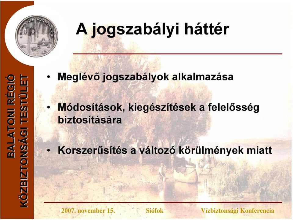 kiegészítések a felelősség