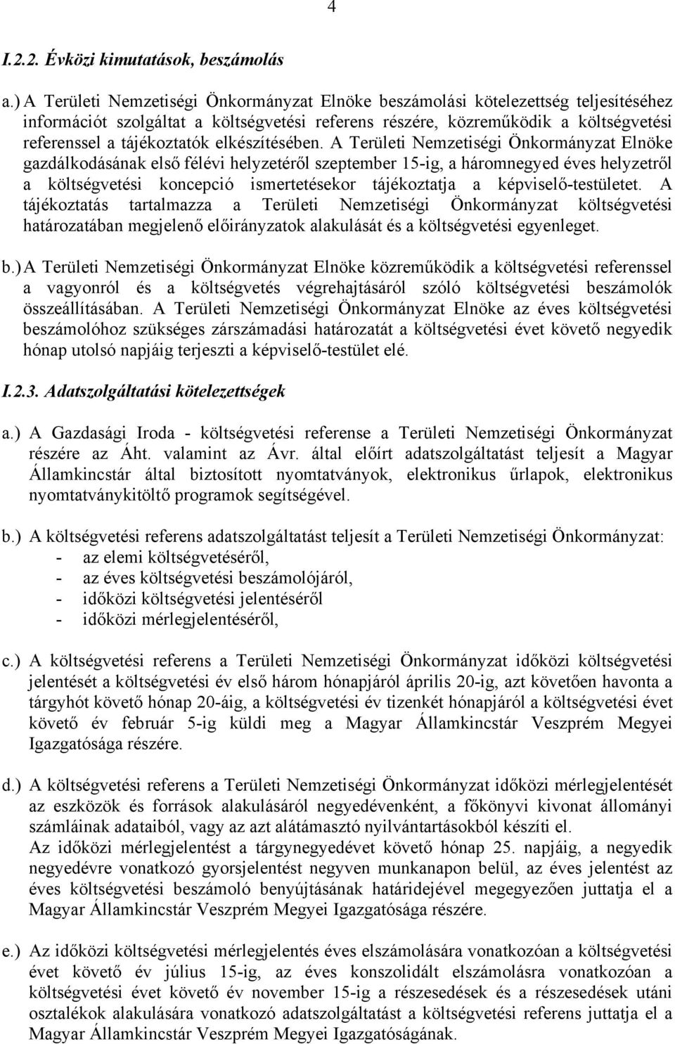 elkészítésében.