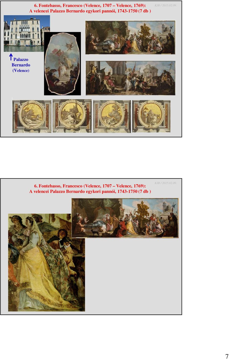 Bernardo (Velence)  1707 Velence,