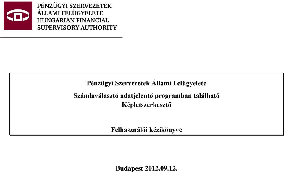 adatjelentő programban található