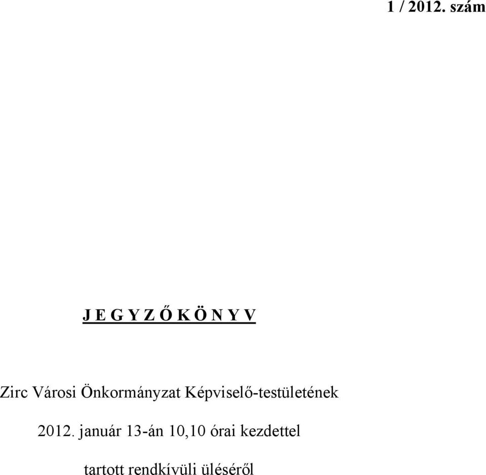 Városi Önkormányzat