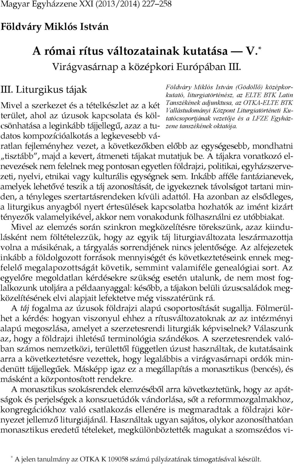 a LFZE Egyházzene tanszékének oktatója.