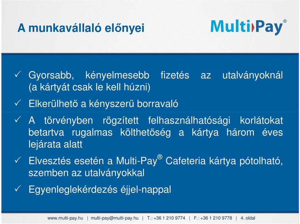 Patikarugalmas Egészségpénztár betartva költhetőség a kártya három éves 1122 Új Pillér lejárata alatt Egészségpénztár 22?