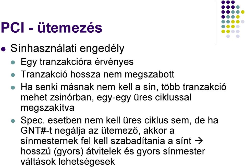 megszakítva Spec.