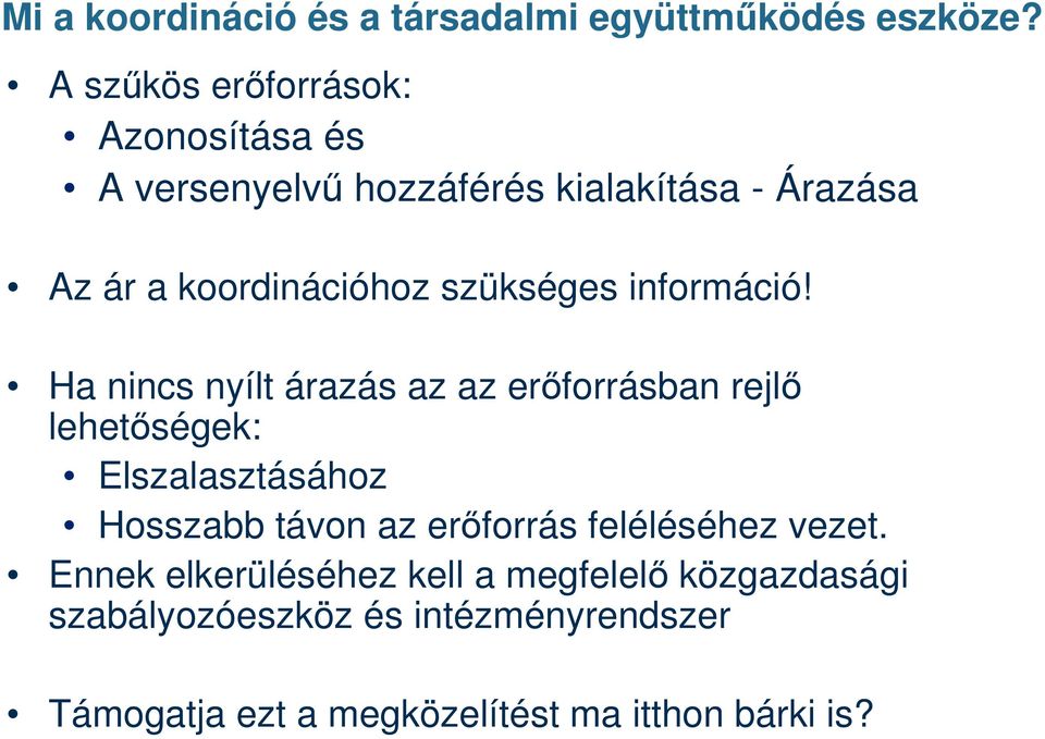 szükséges információ!