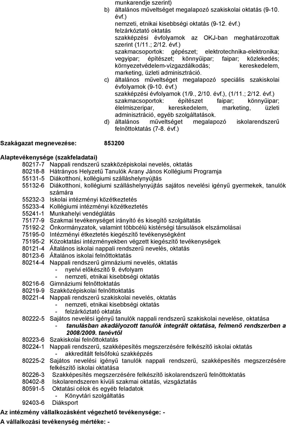 ) felzárkóztató oktatás szakképzési évfo