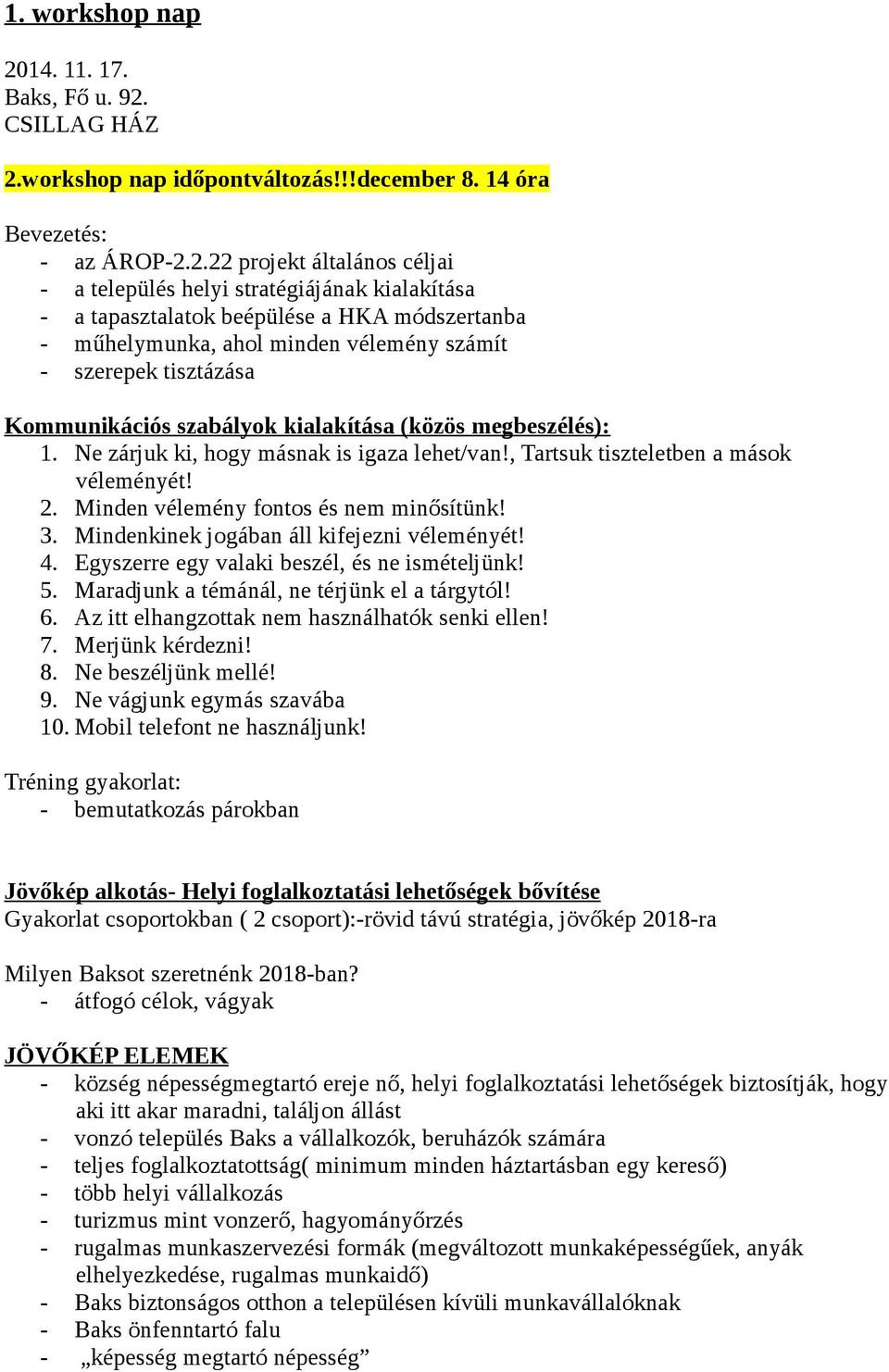 CSILLAG HÁZ 2.