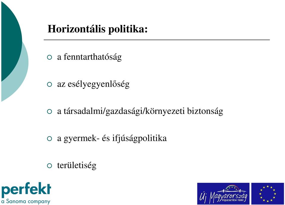 társadalmi/gazdasági/környezeti