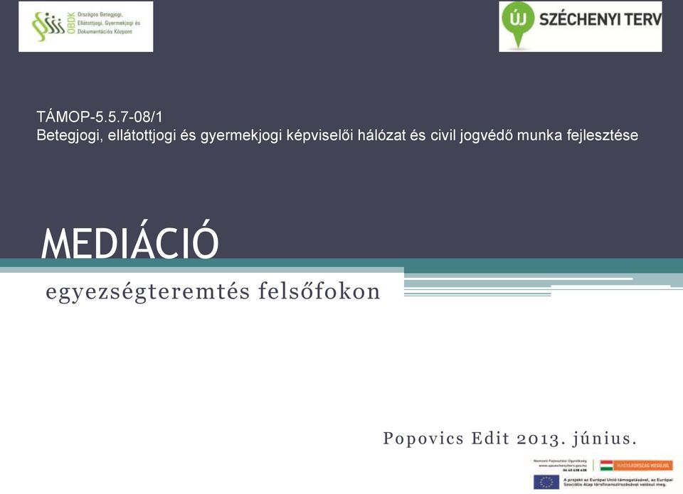 gyermekjogi képviselői hálózat és civil