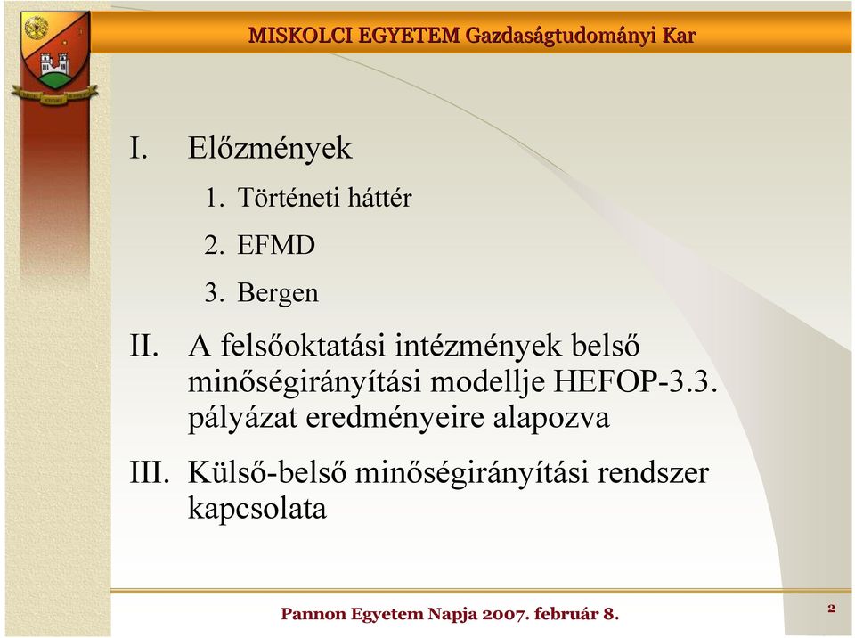 minıségirányítási modellje HEFOP-3.