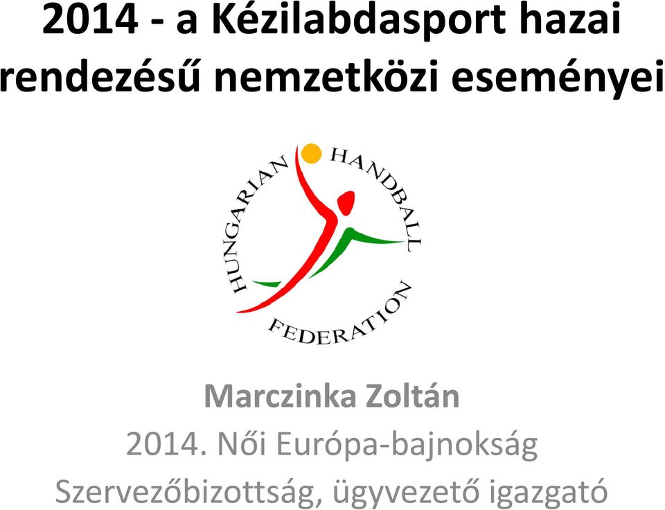 Marczinka Zoltán 2014.