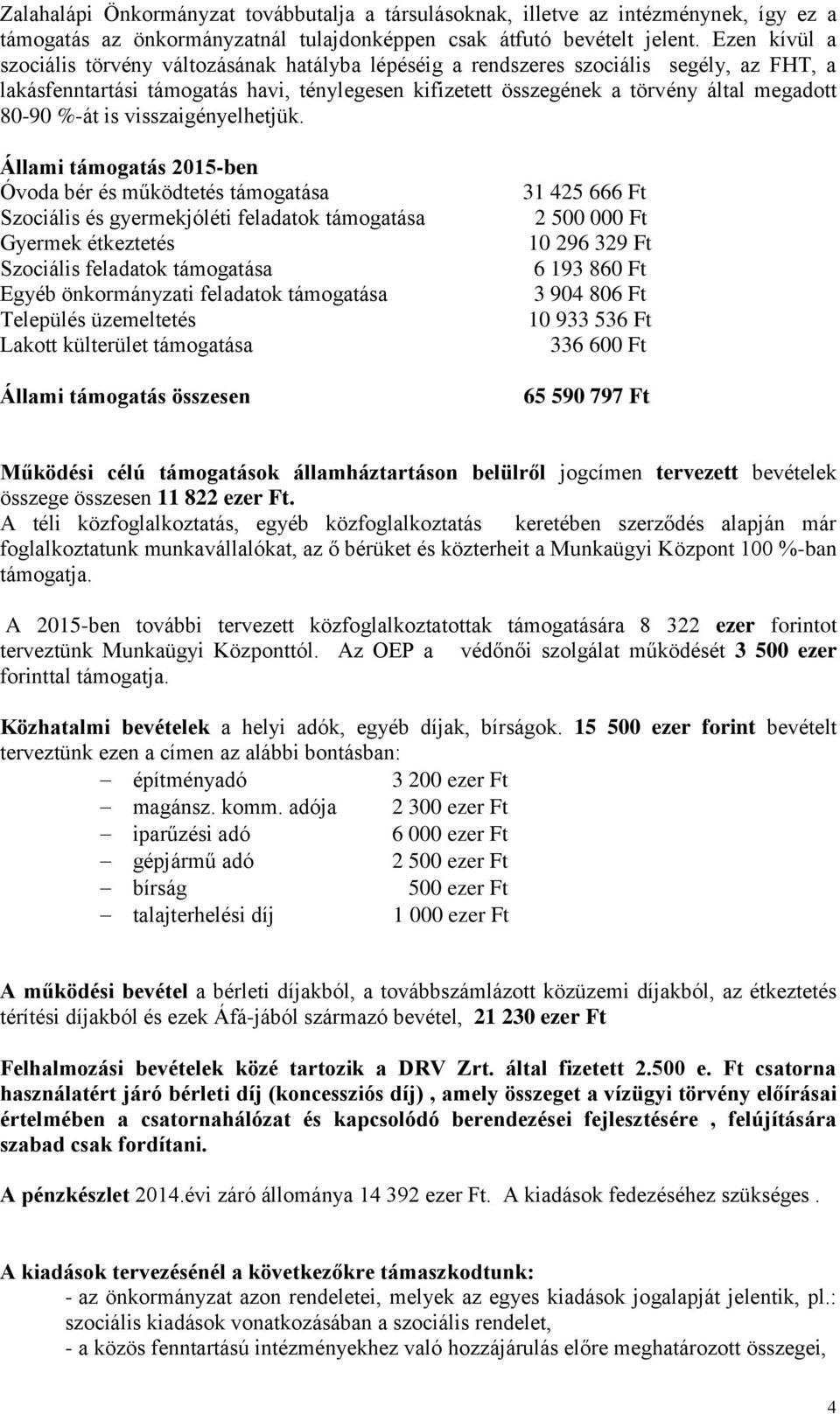 80-90 %-át is visszaigényelhetjük.