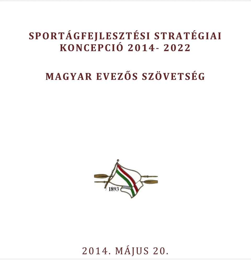 2014-2022 MAGYAR