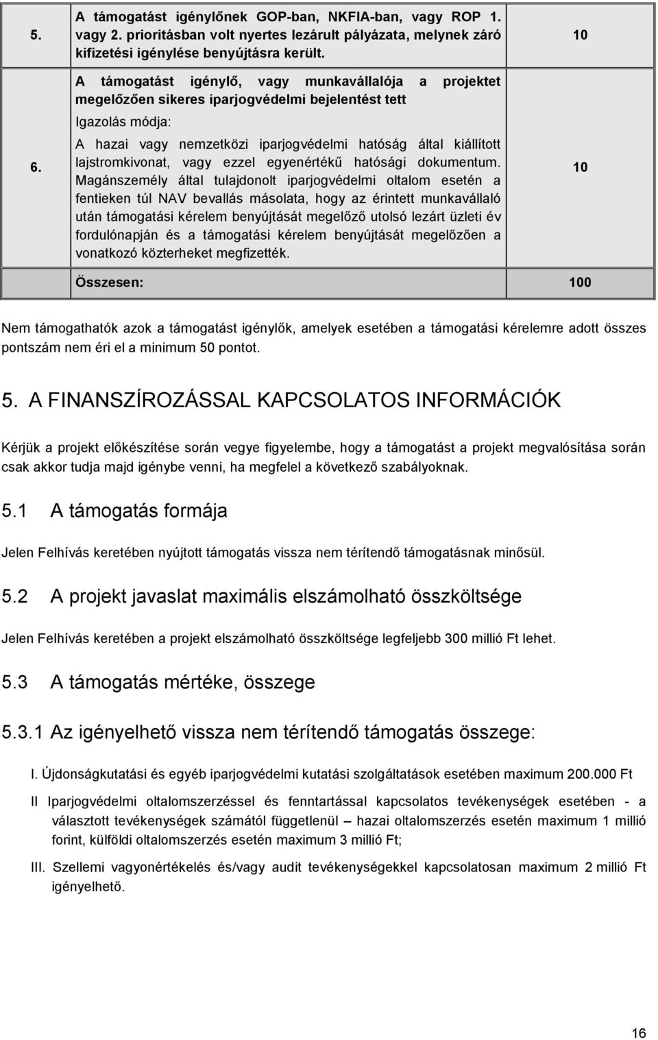 lajstromkivonat, vagy ezzel egyenértékű hatósági dokumentum.