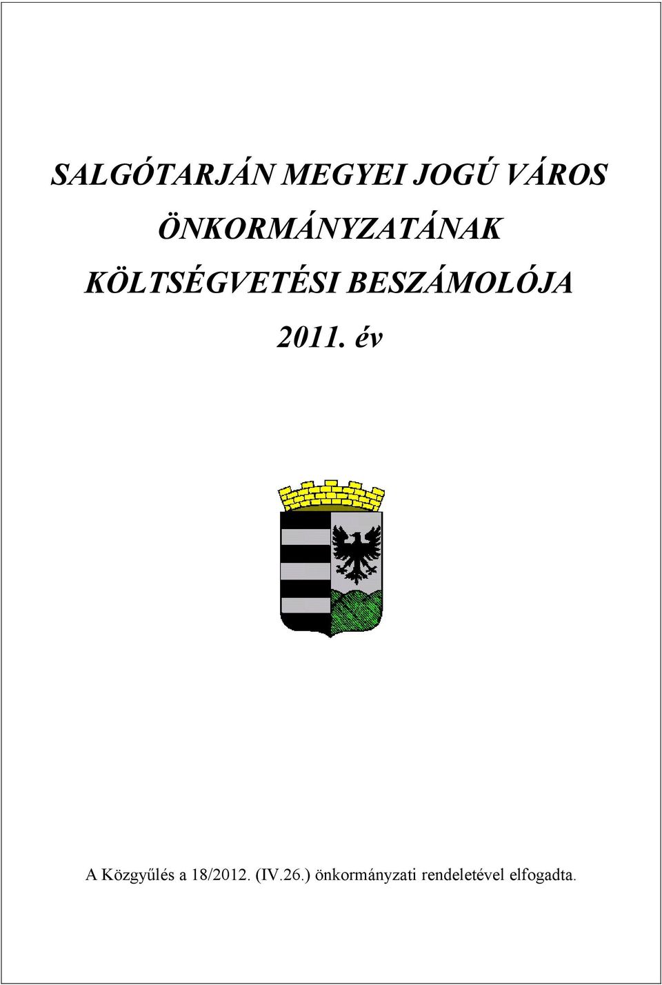 BESZÁMOLÓJA 2011.