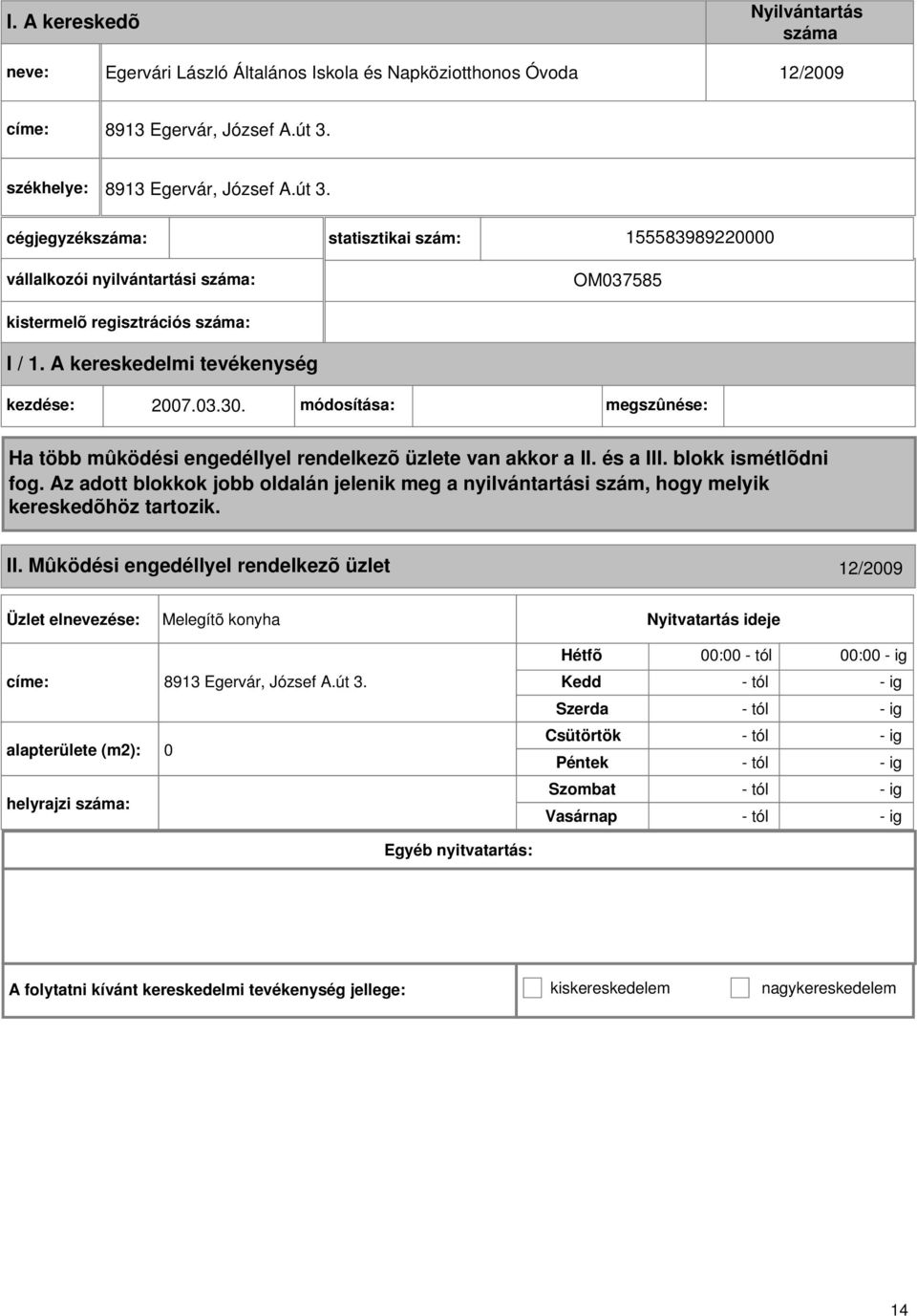 módosítása: megszûnése: II.