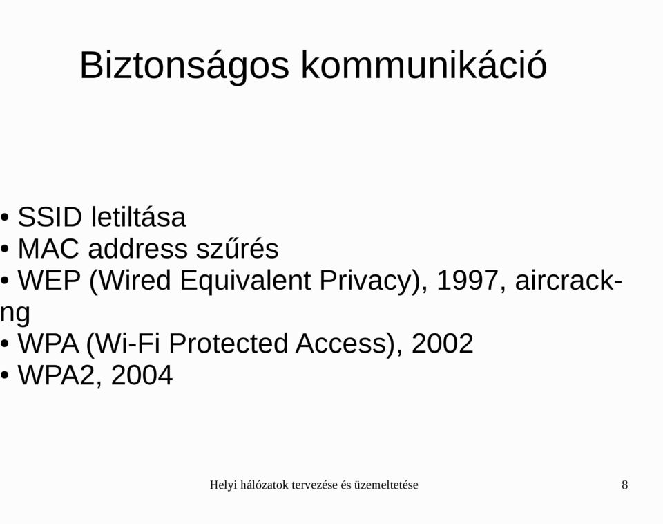 1997, aircrackng WPA (Wi-Fi Protected Access),