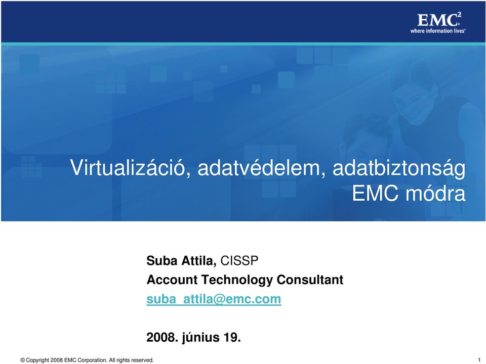 Attila, CISSP Account Technology
