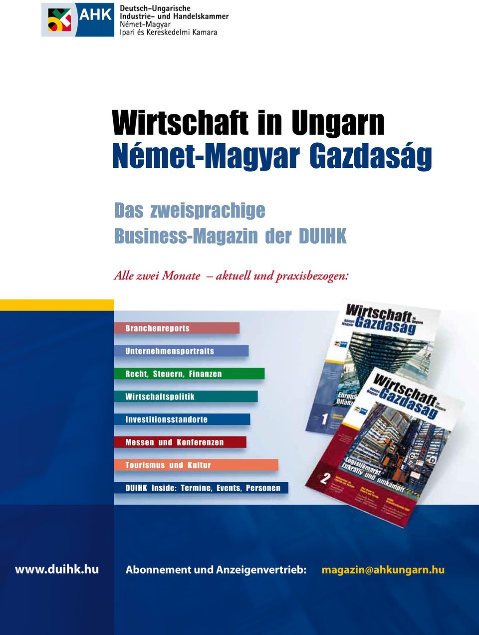 Finanzen Wirtschaftspolitik Investitionsstandorte Messen und Konferenzen Tourismus und Kultur