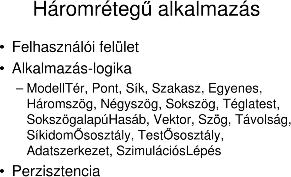 Sokszög, Téglatest, SokszögalapúHasáb, Vektor, Szög, Távolság,