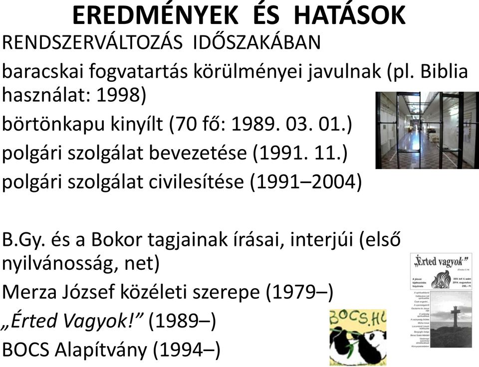 11.) polgári szolgálat civilesítése (1991 2004) B.Gy.