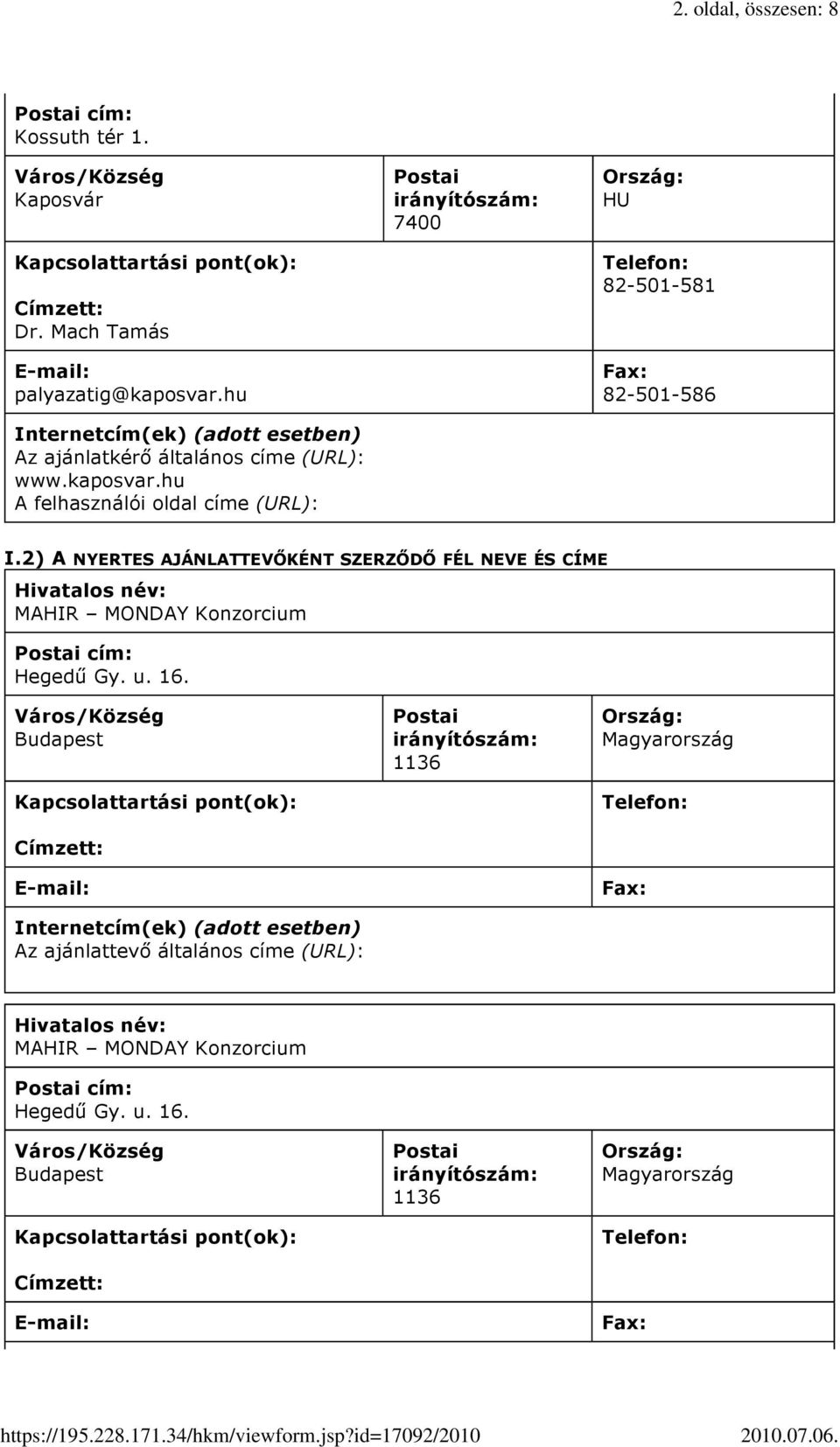 hu A felhasználói oldal címe (URL): 7400 HU 82-501-581 82-501-586 I.