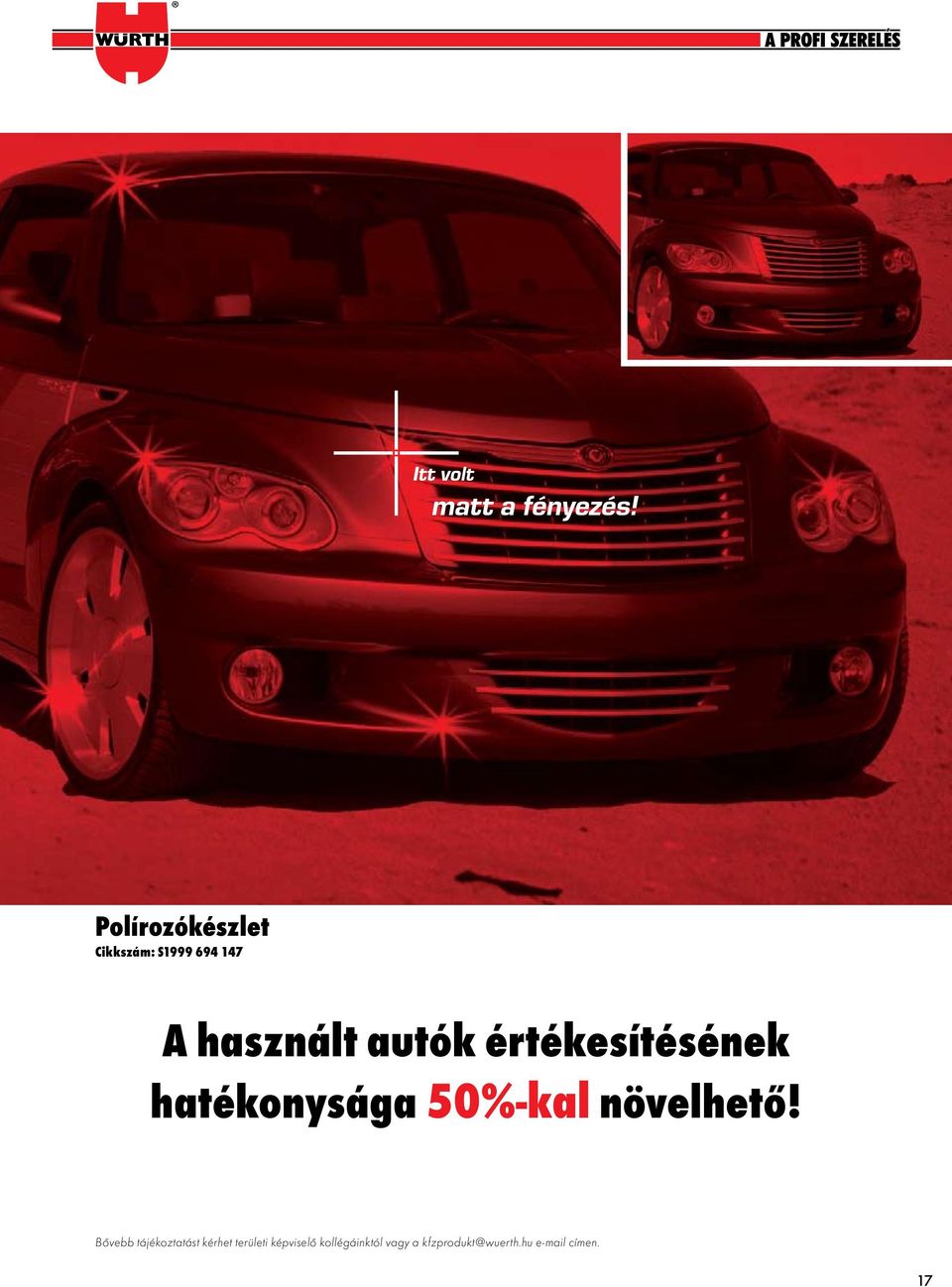 értékesítésének hatékonysága 50%-kal növelhető!