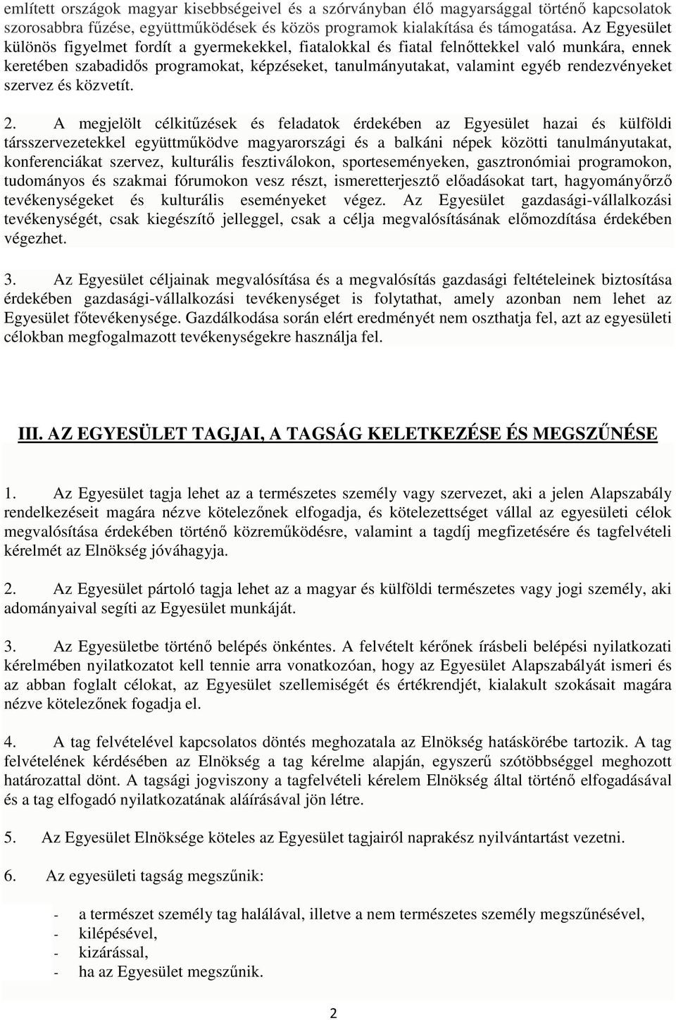 rendezvényeket szervez és közvetít. 2.